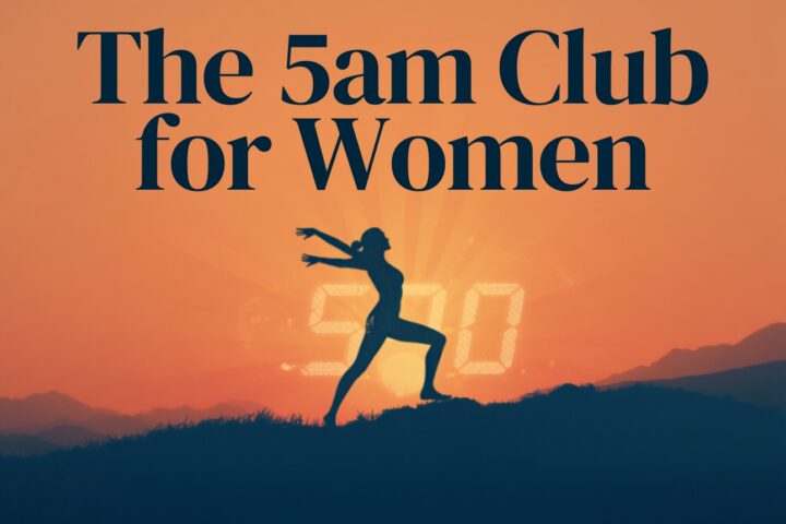 5am Club for Women