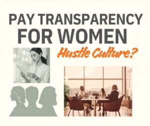 Pay Transparency for Women